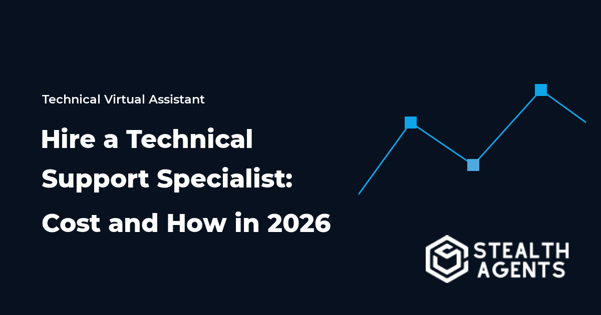Hire a Technical Support Specialist: Cost and How in 2026