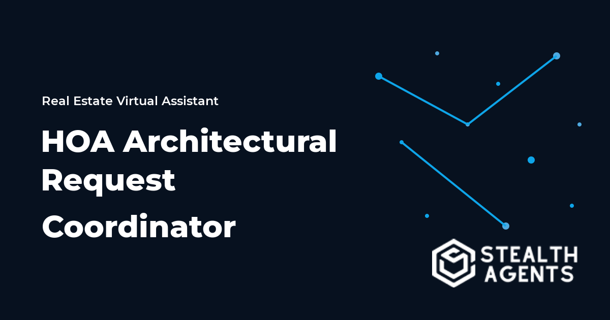 HOA Architectural Request Coordinator Guide