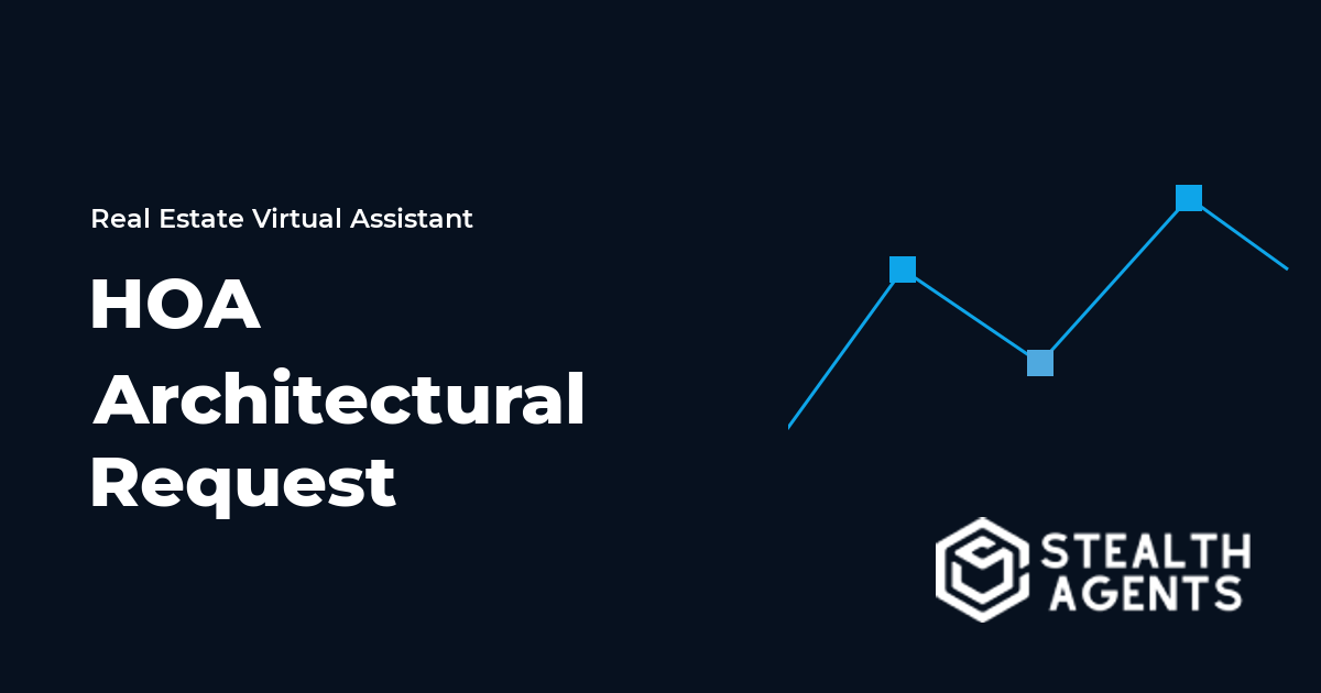 HOA Architectural Request Virtual Assistant Guide