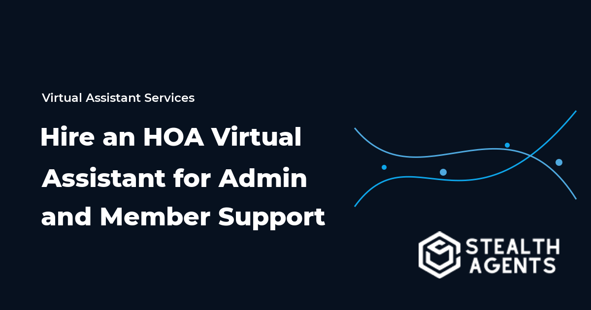 Hire an HOA Virtual Assistant for Admin and Member Support