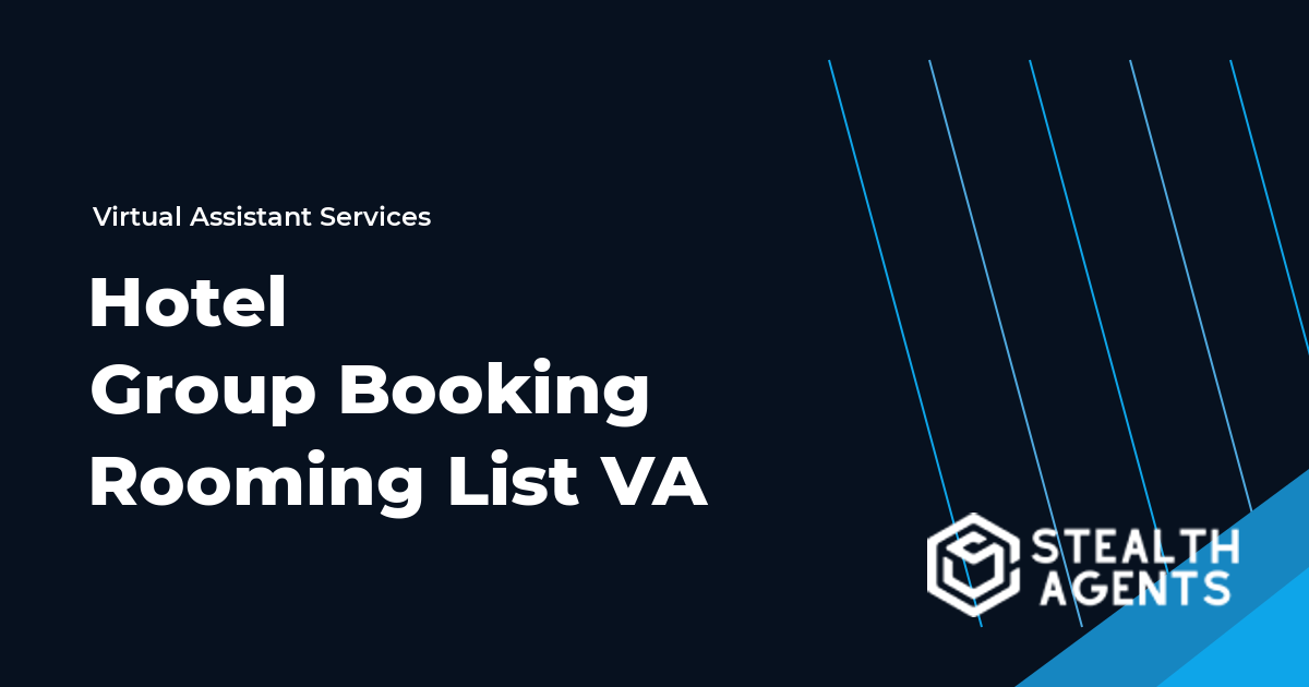 Hotel Group Booking Rooming List Virtual Assistant