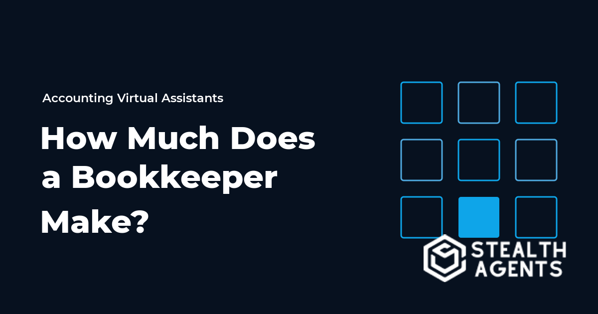 How Much Does a Bookkeeper Make, and What Should Businesses Budget?