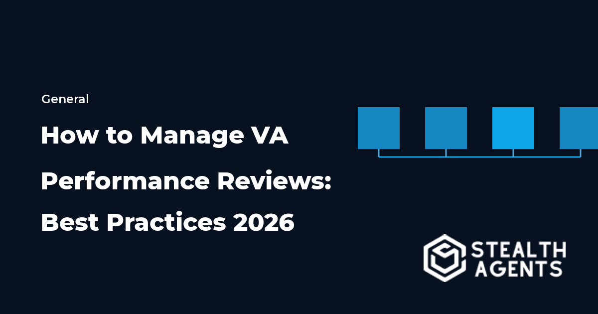 How to Manage VA Performance Reviews: Best Practices 2026