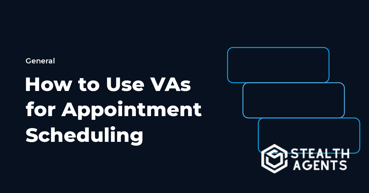 How to Use Virtual Assistants for Appointment Scheduling 2026