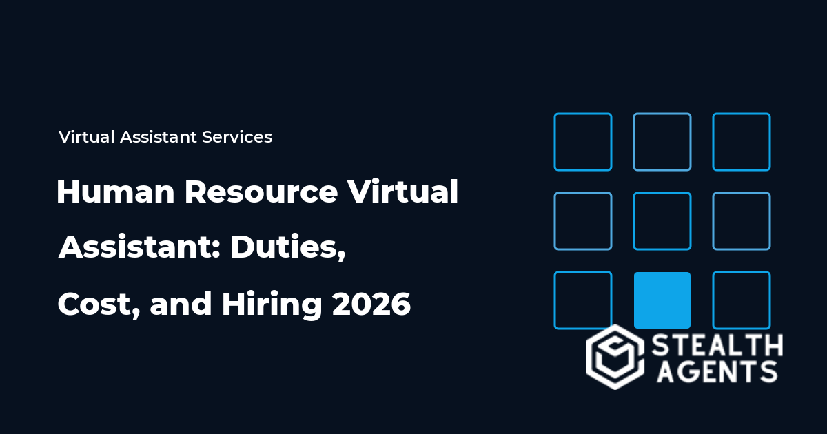 Human Resource Virtual Assistant: Duties, Cost, and Hiring 2026