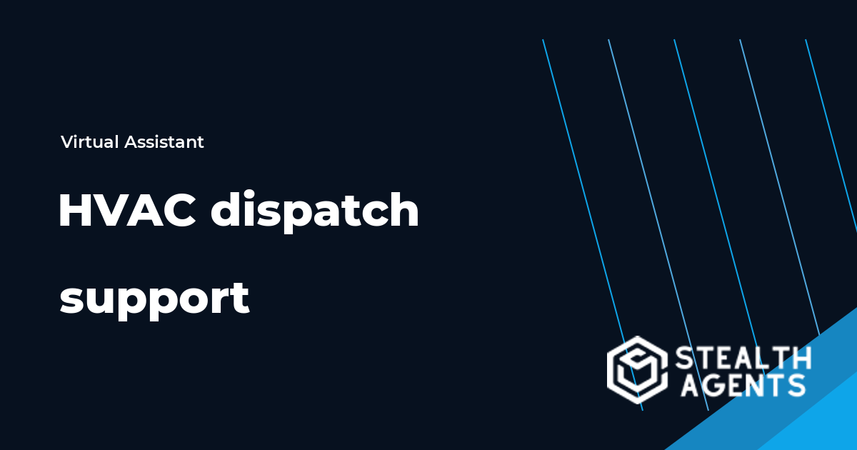 HVAC Dispatch Virtual Assistant for Faster Scheduling