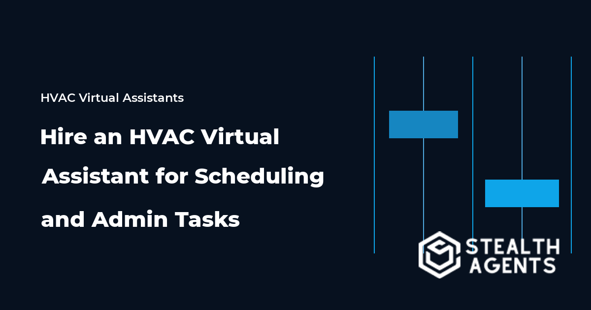 Hire an HVAC Virtual Assistant for Scheduling and Admin Tasks