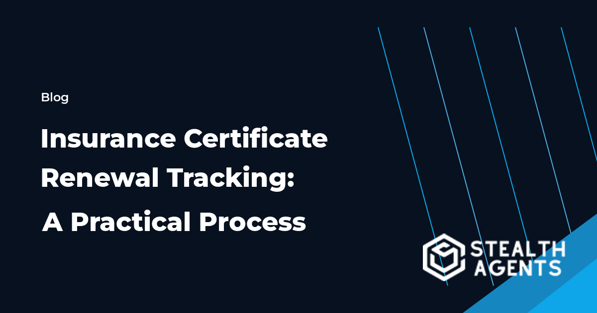 Insurance Certificate Renewal Tracking: A Practical Process workflow guide