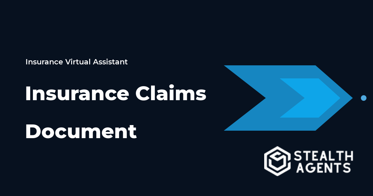Insurance Claims Document Virtual Assistant Guide
