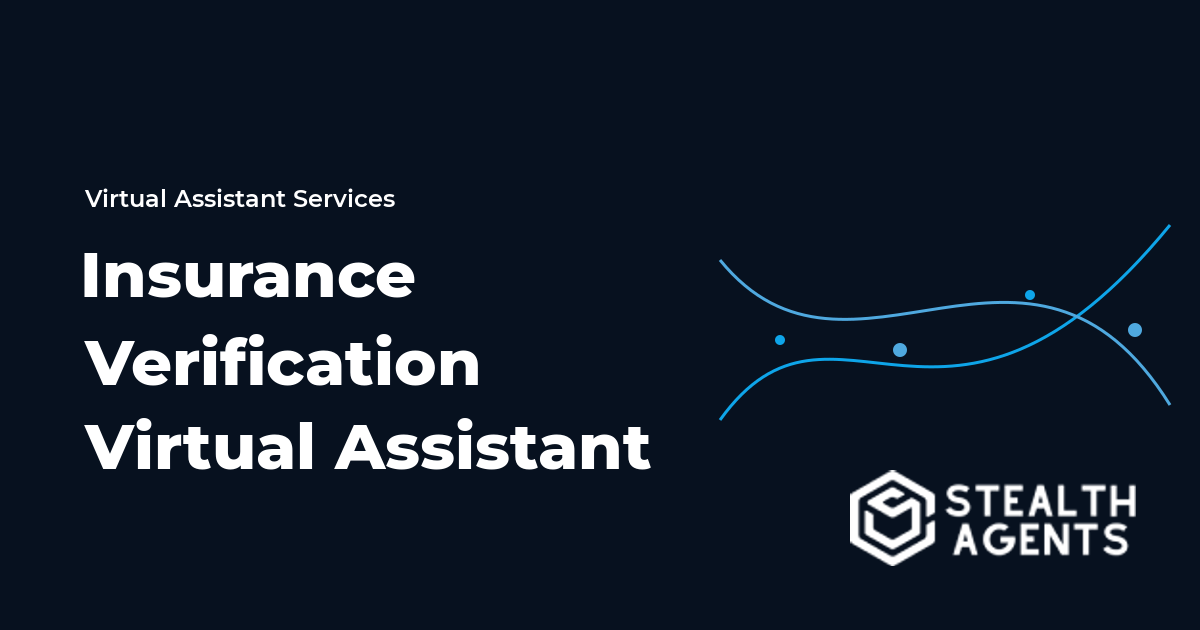 Insurance Verification Virtual Assistant