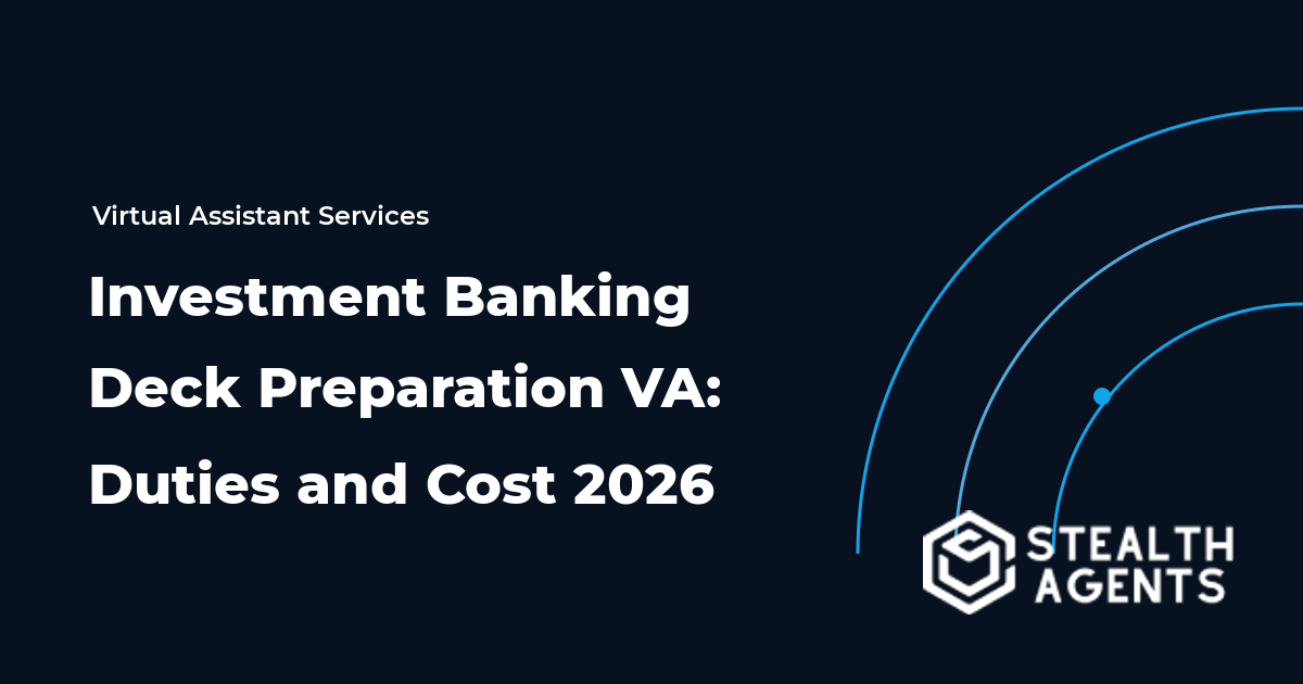 Investment Banking Deck Preparation VA: Duties and Cost 2026