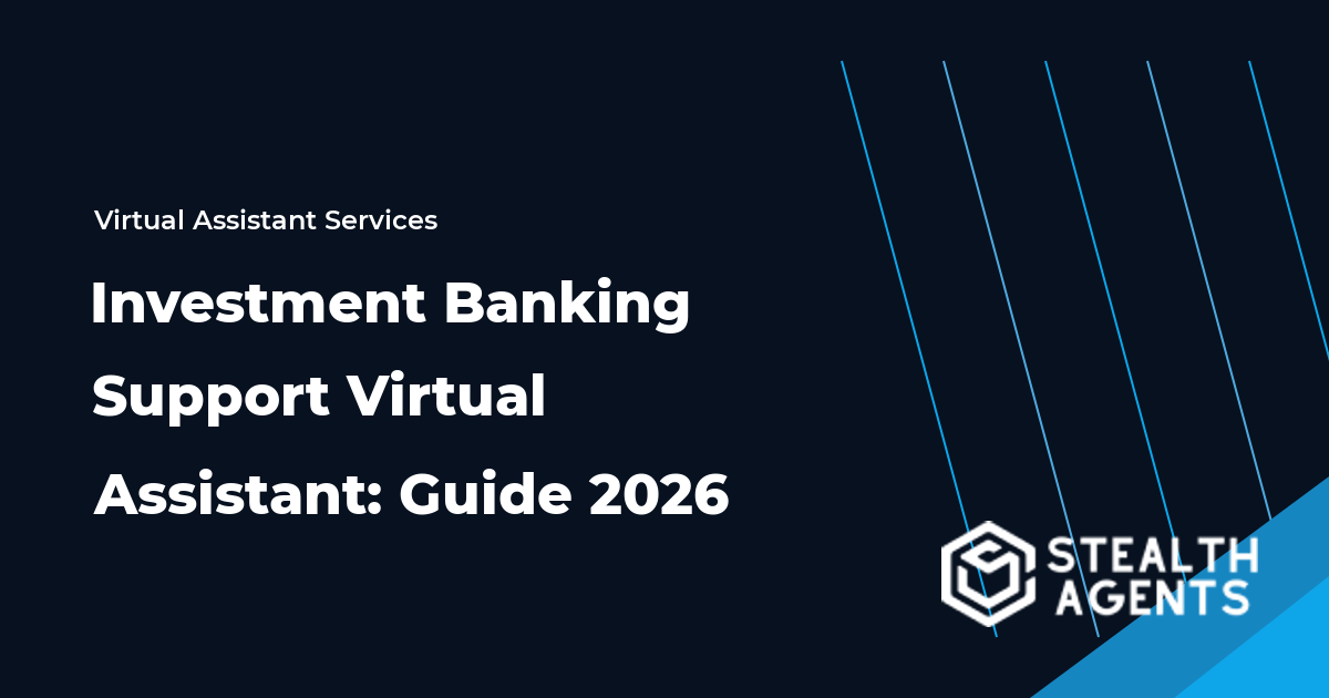 Investment Banking Support Virtual Assistant: Guide 2026