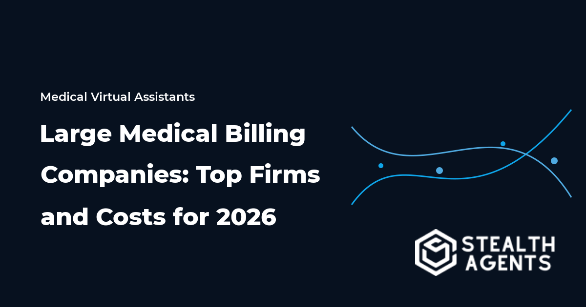 Large Medical Billing Companies: Top Firms and Costs for 2026