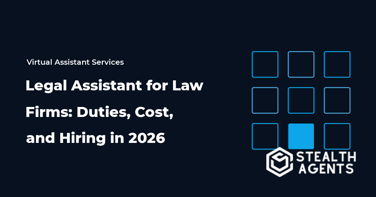 Legal Assistant for Law Firms: Duties, Cost, and Hiring in 2026