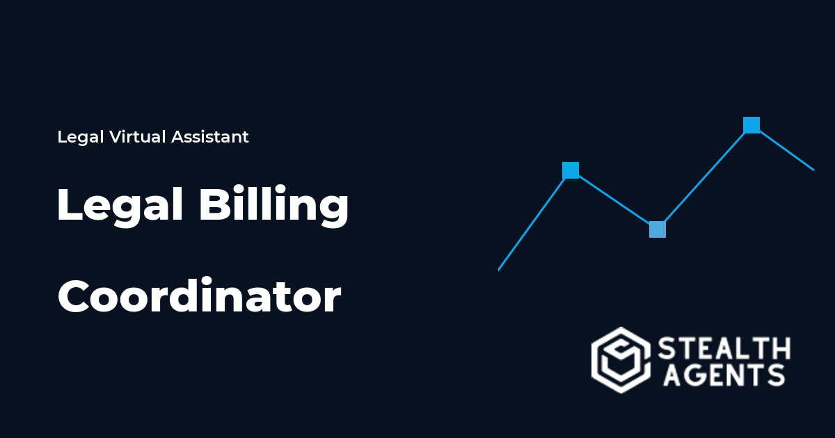 Legal Billing Coordinator Virtual Assistant: Improve Accuracy
