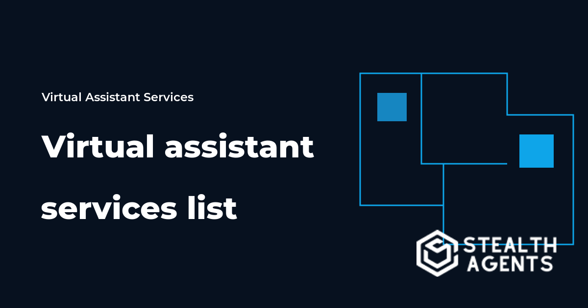 List of virtual assistant services businesses can delegate first