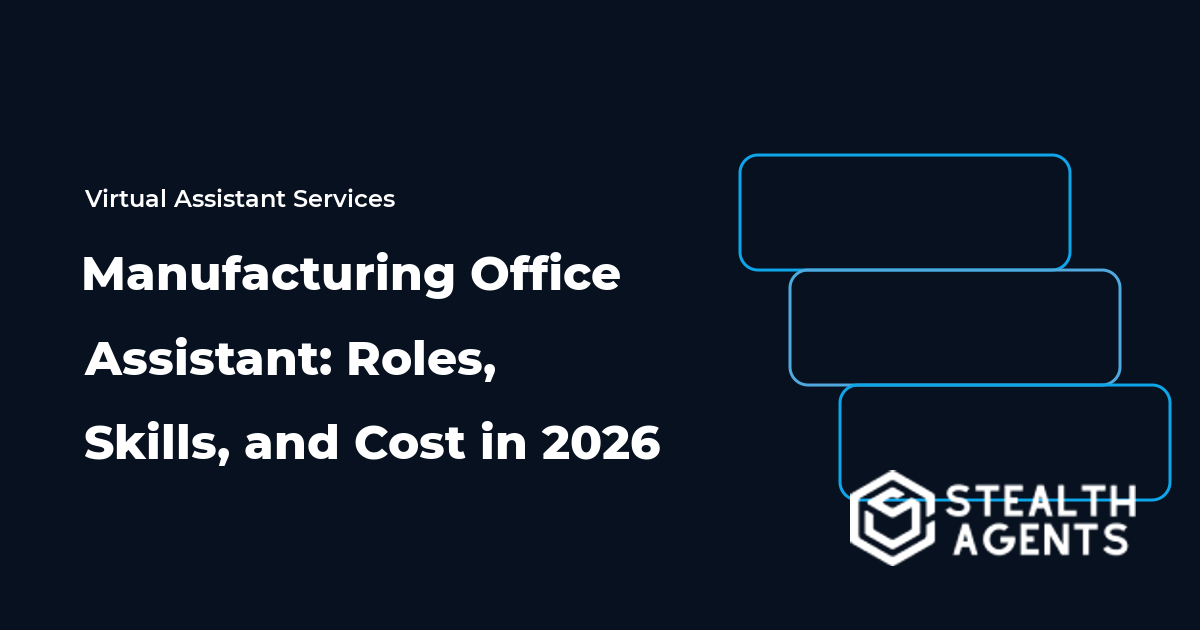 Manufacturing Office Assistant: Roles, Skills, and Cost in 2026