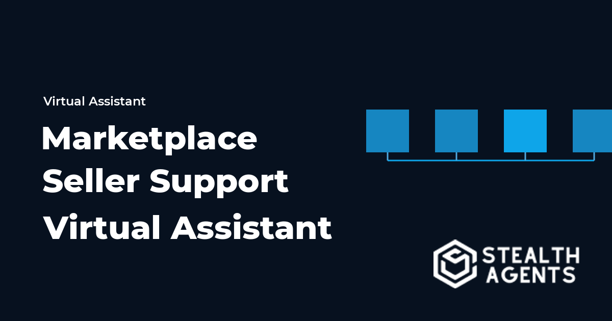 Marketplace Seller Support Virtual Assistant: Tasks, Setup, and Costs