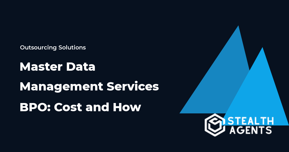 Master Data Management Services BPO: Cost and How in 2026
