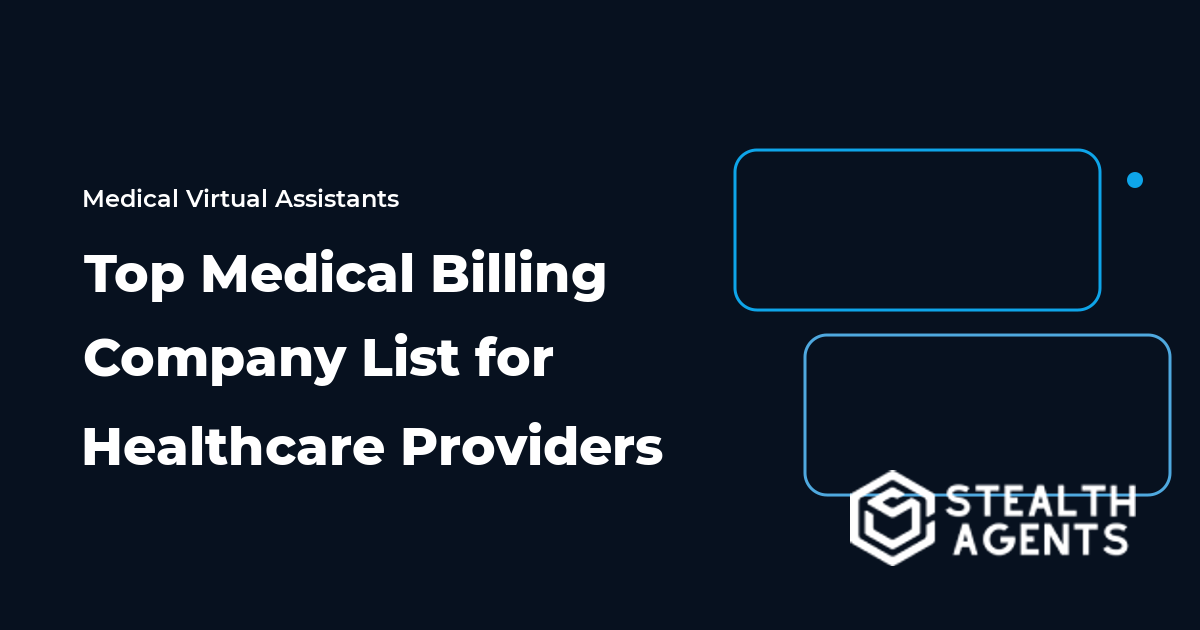 Top Medical Billing Company List for Healthcare Providers in 2026