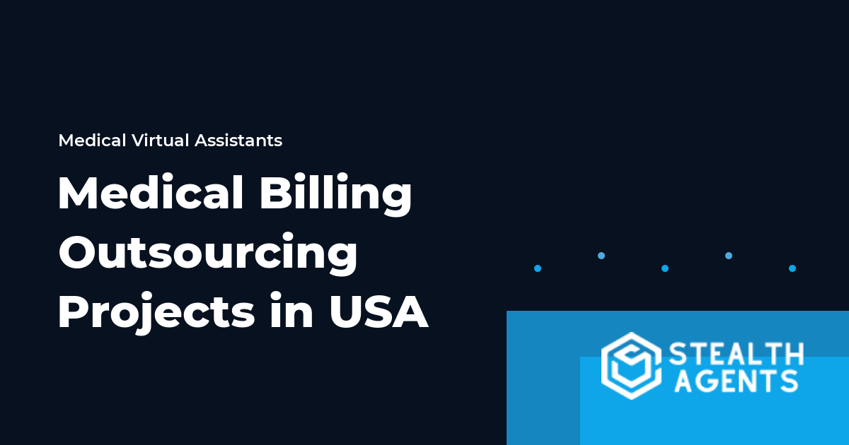 Medical Billing Outsourcing Projects in USA