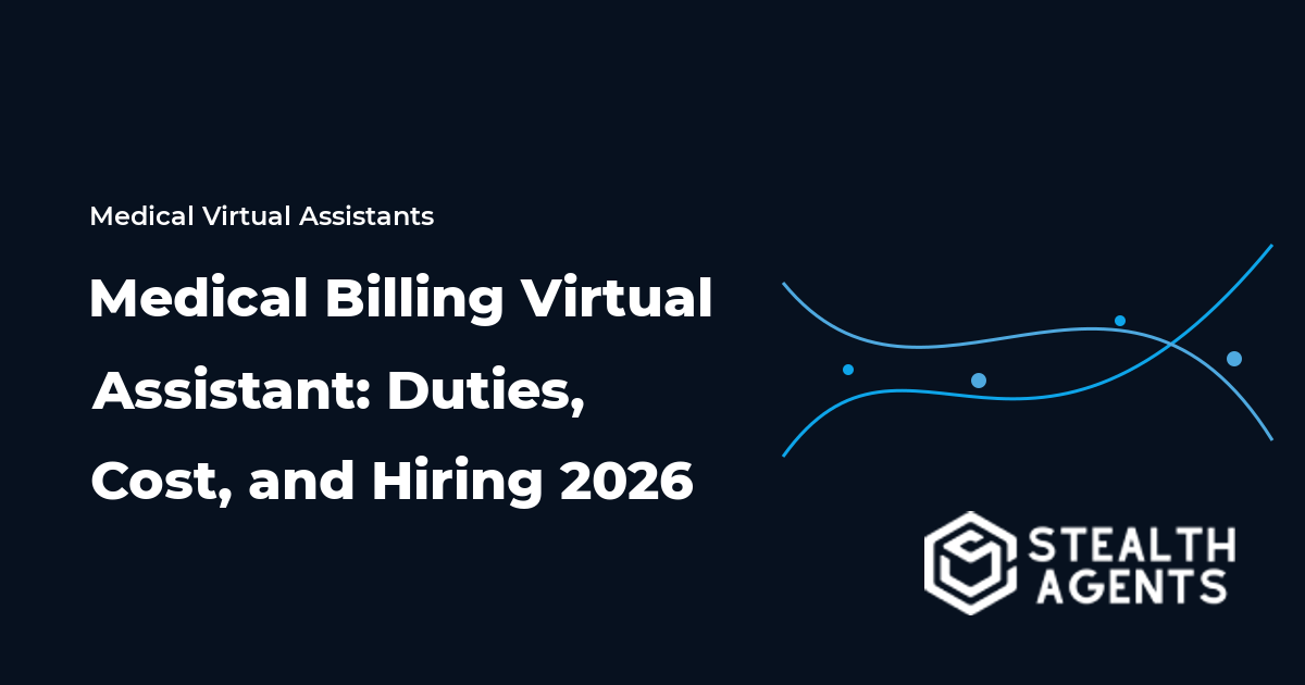 Medical Billing Virtual Assistant: Duties, Cost, and Hiring 2026