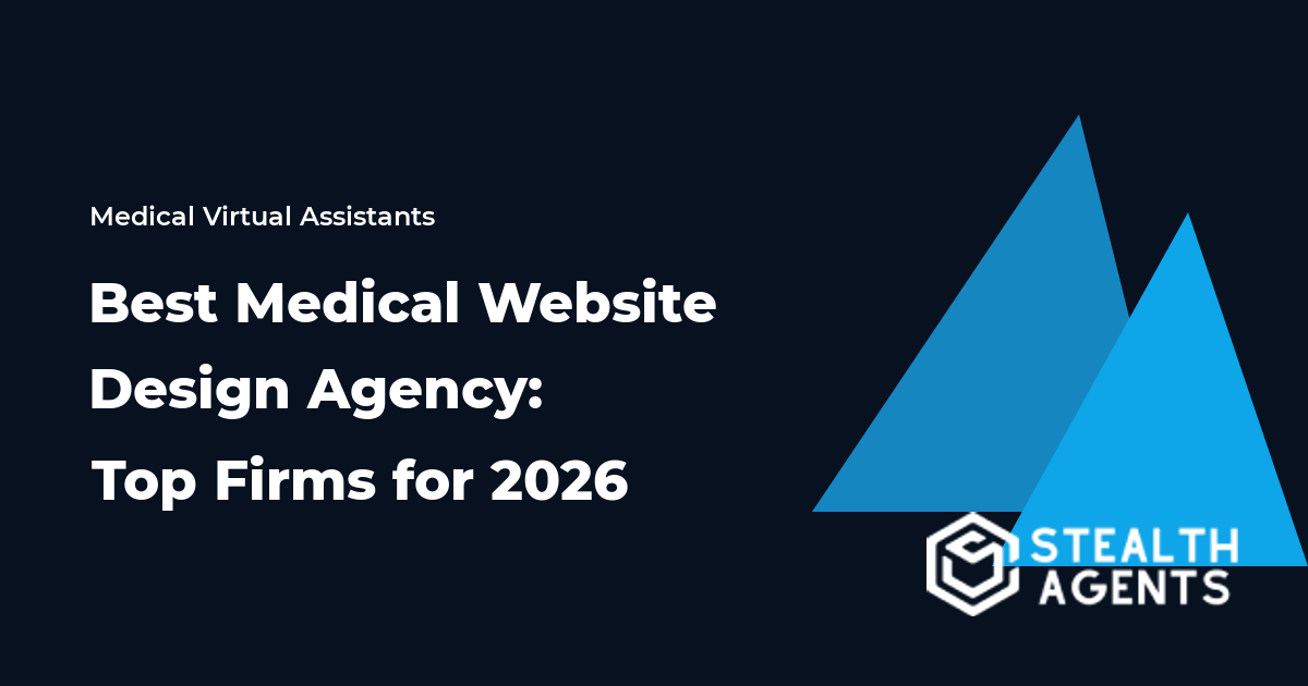 Best Medical Website Design Agency: Top Firms for 2026
