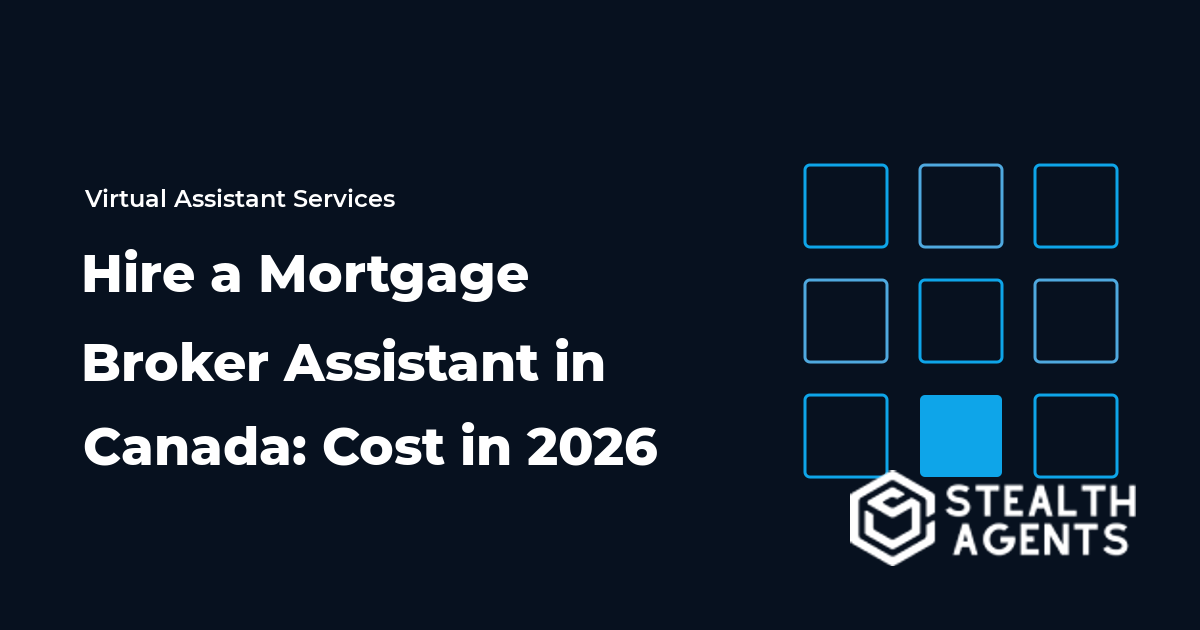 Hire a Mortgage Broker Assistant in Canada: Cost in 2026