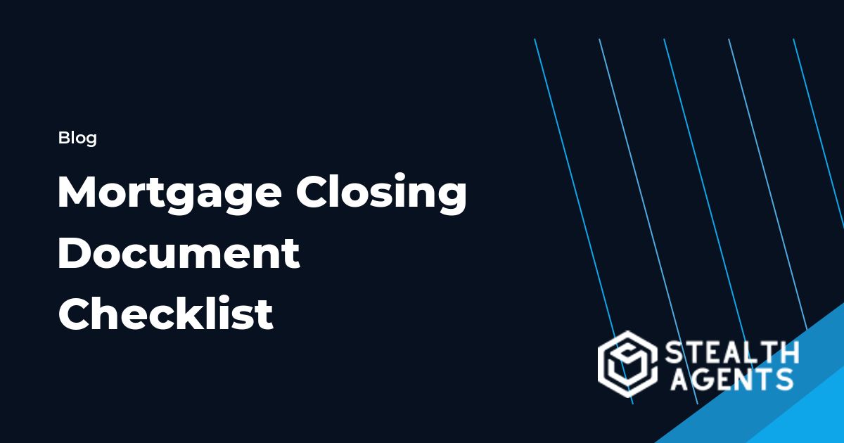Mortgage Closing Document Checklist workflow guide
