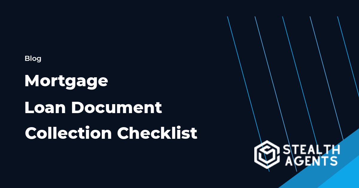 Mortgage Loan Document Collection Checklist