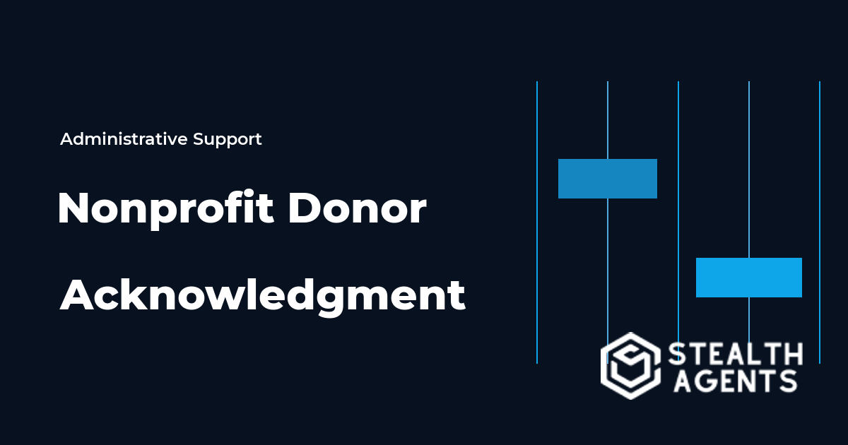Nonprofit Donor Acknowledgment Virtual Assistant Guide