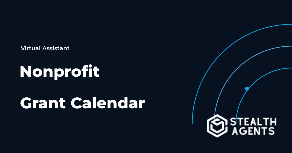Nonprofit Grant Calendar Virtual Assistant Guide