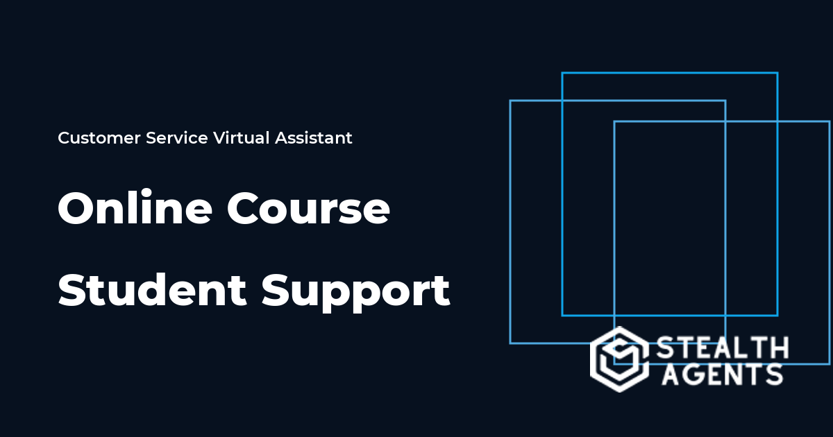 Online Course Student Support Virtual Assistant