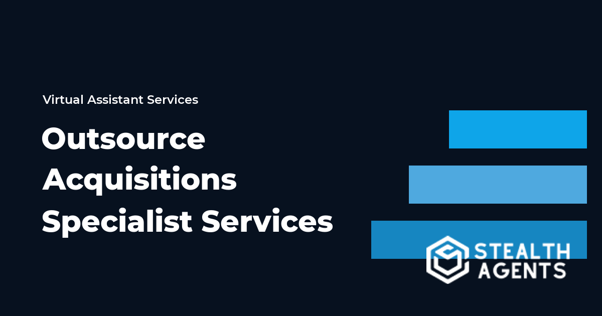 Outsource Acquisitions Specialist Services