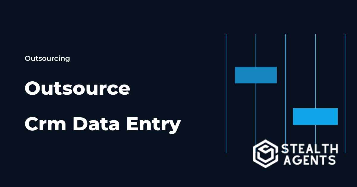 Outsource Crm Data Entry: Tasks, Costs, and Hiring Guide