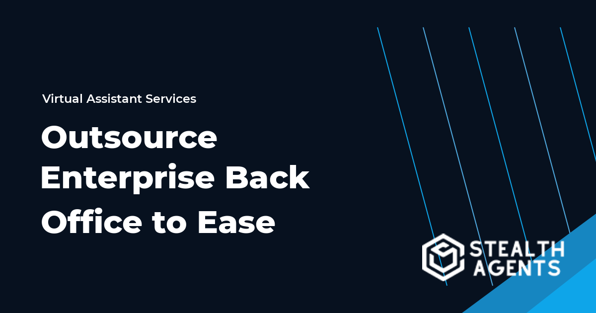Outsource Enterprise Back Office to Ease