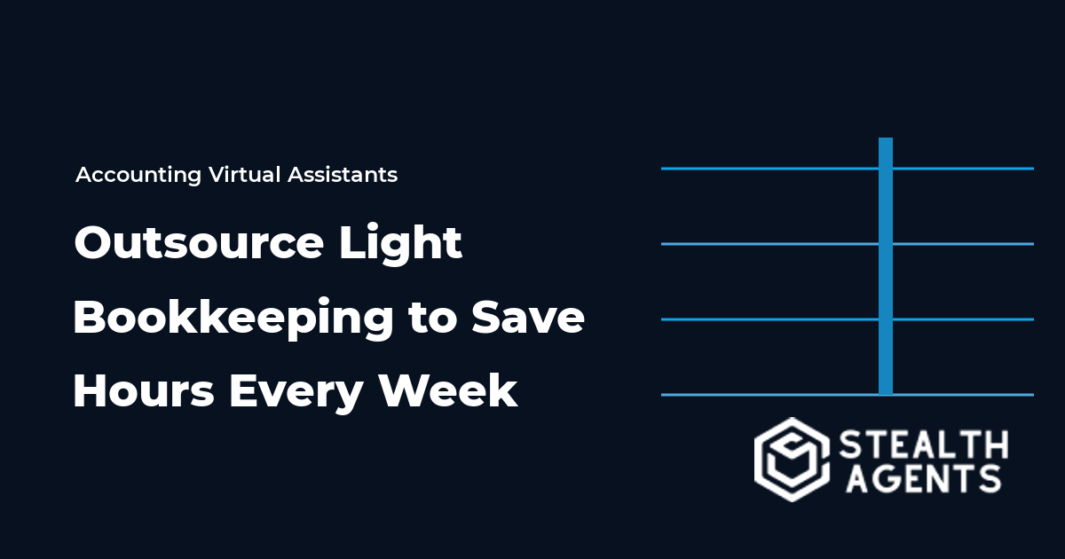 Outsource Light Bookkeeping to Save Hours Every Week in 2026