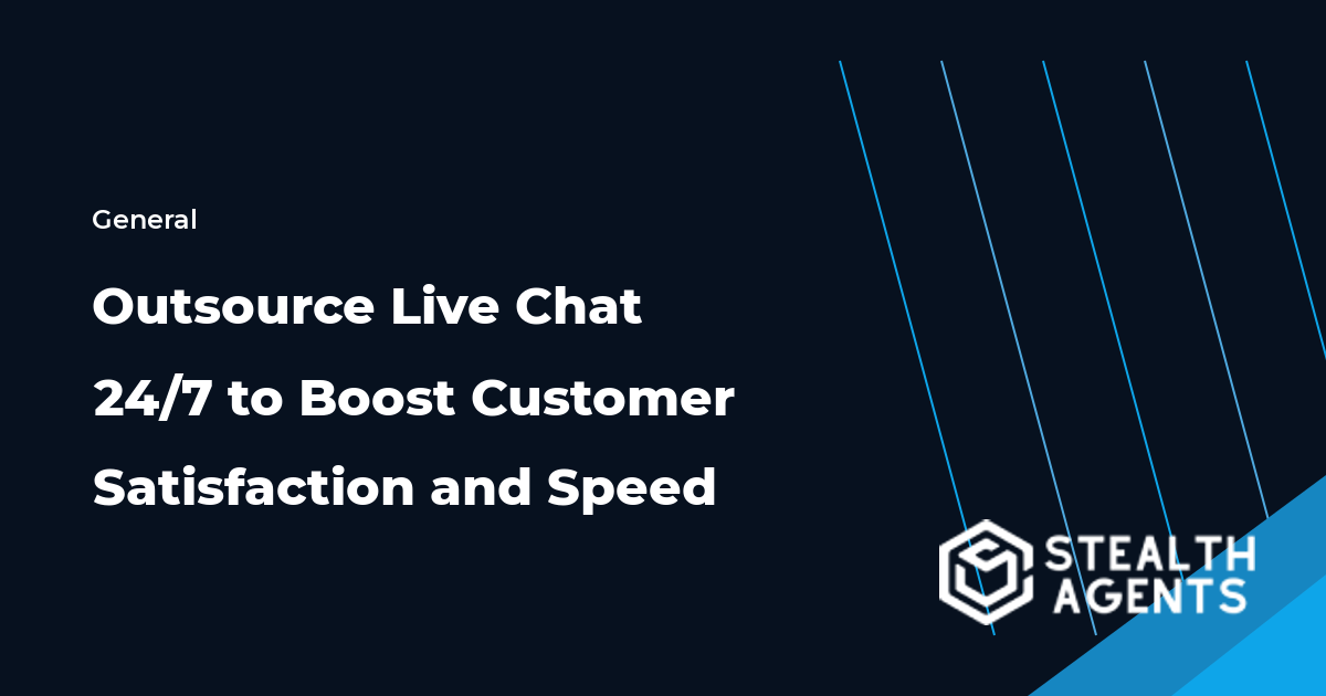 Outsource Live Chat 24/7 to Boost Customer Satisfaction and Speed