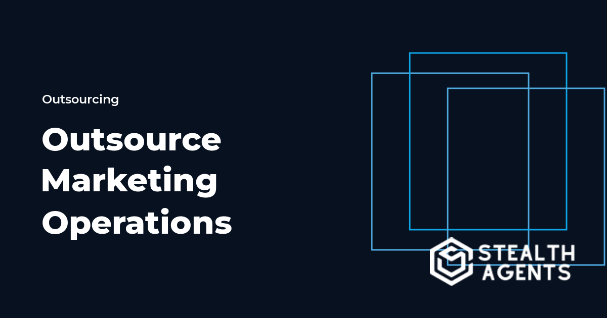 Outsource Marketing Operations: Tasks, Costs, and Hiring Guide