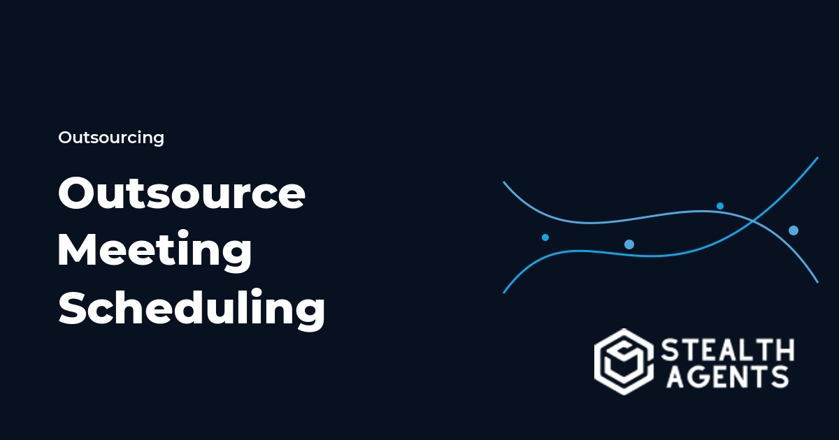 Outsource Meeting Scheduling: Tasks, Costs, and Hiring Guide
