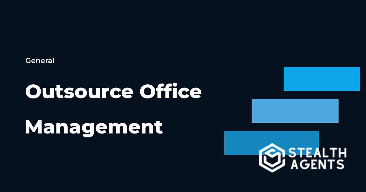 Outsource Office Management to Cut Overhead and Stay Organized