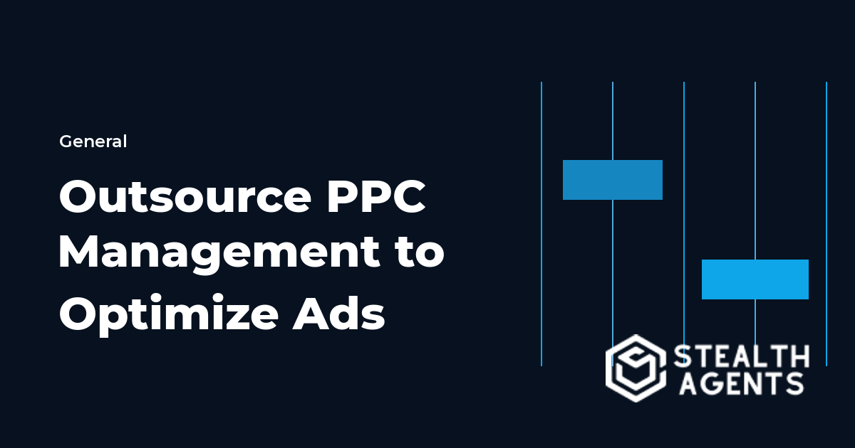 Outsource PPC Management to Optimize Ads and Cut Wasted Spend