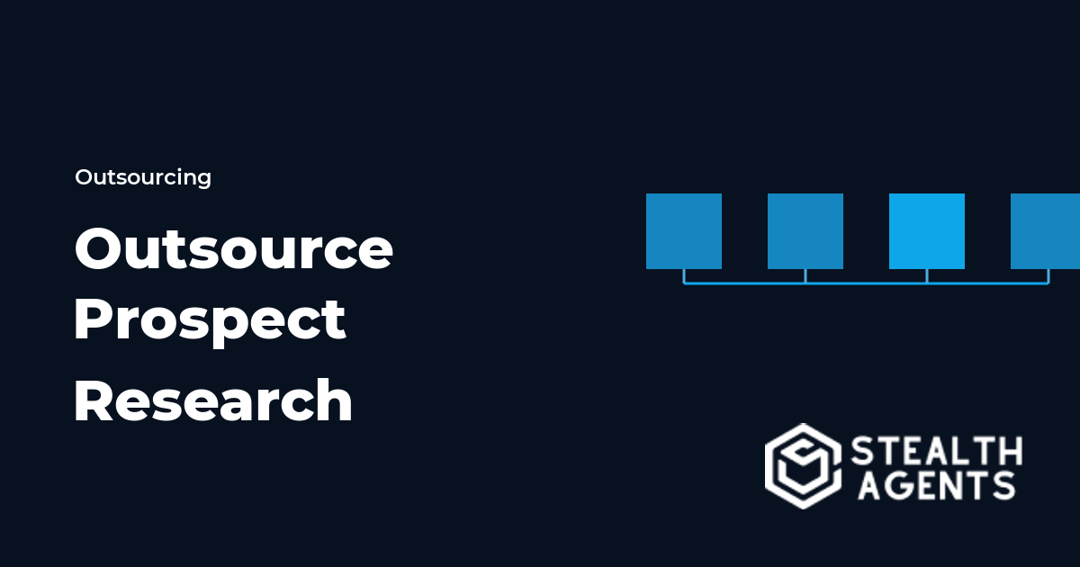 Outsource Prospect Research: Tasks, Costs, and Hiring Guide