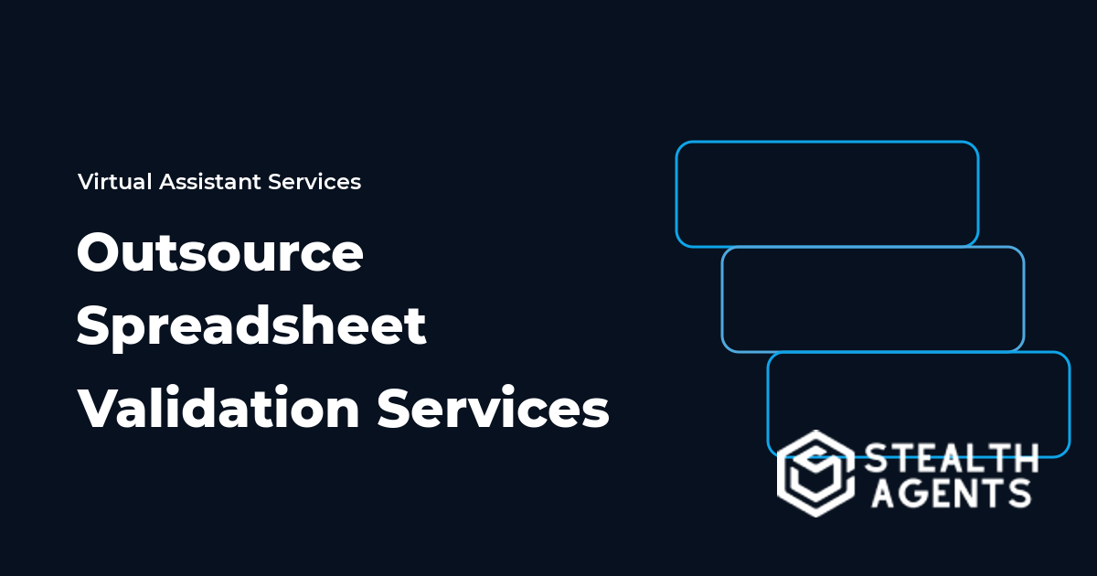 Outsource Spreadsheet Validation Services