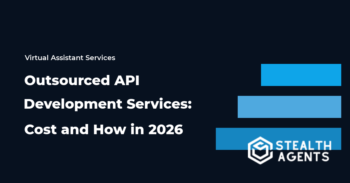 Outsourced API Development Services: Cost and How in 2026