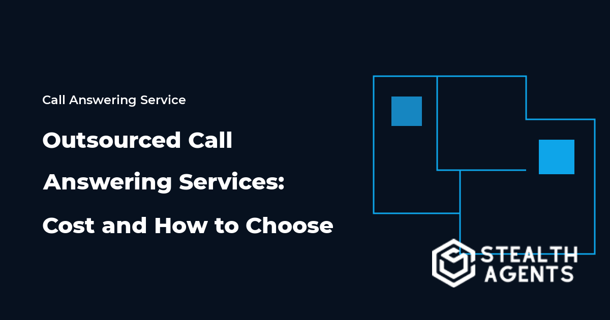 Outsourced Call Answering Services: Cost and How to Choose 2026