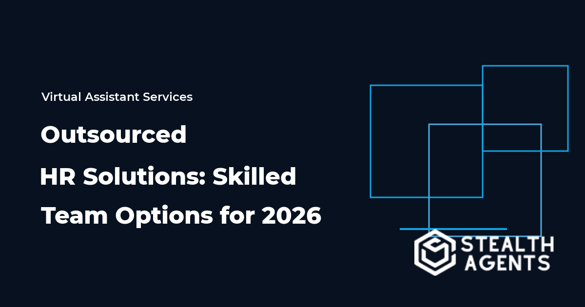Outsourced HR Solutions: Skilled Team Options for 2026
