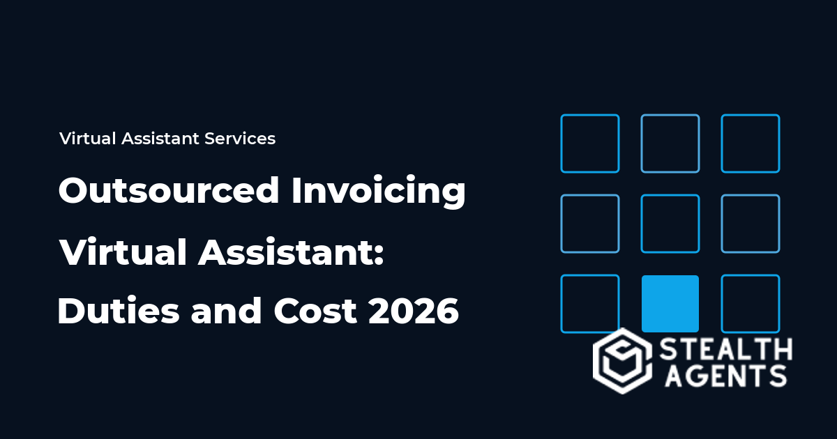 Outsourced Invoicing Virtual Assistant: Duties and Cost 2026