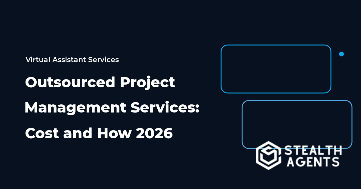 Outsourced Project Management Services: Cost and How 2026