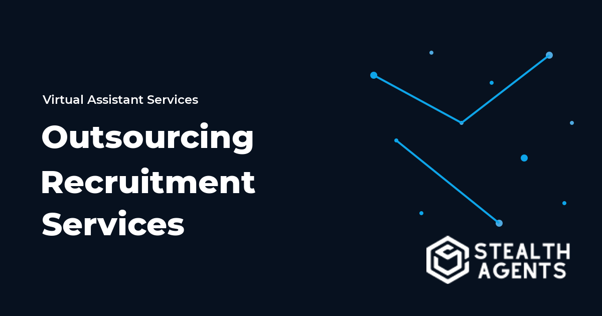 Outsourcing Recruitment Services to Save Time on Hiring Tasks